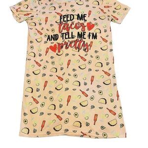 Feed Me Tacos and Tell Me I’m Pretty nightie size M